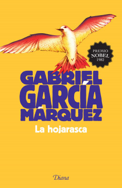 La hojarasca - Gabriel Garca Mrquez PlanetadeLibros