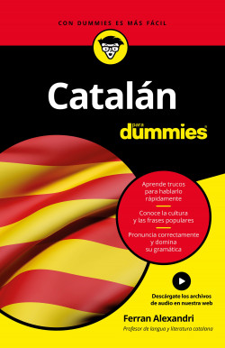 césped Produce dólar estadounidense Catalán para Dummies - Ferran Alexandri Palom | PlanetadeLibros